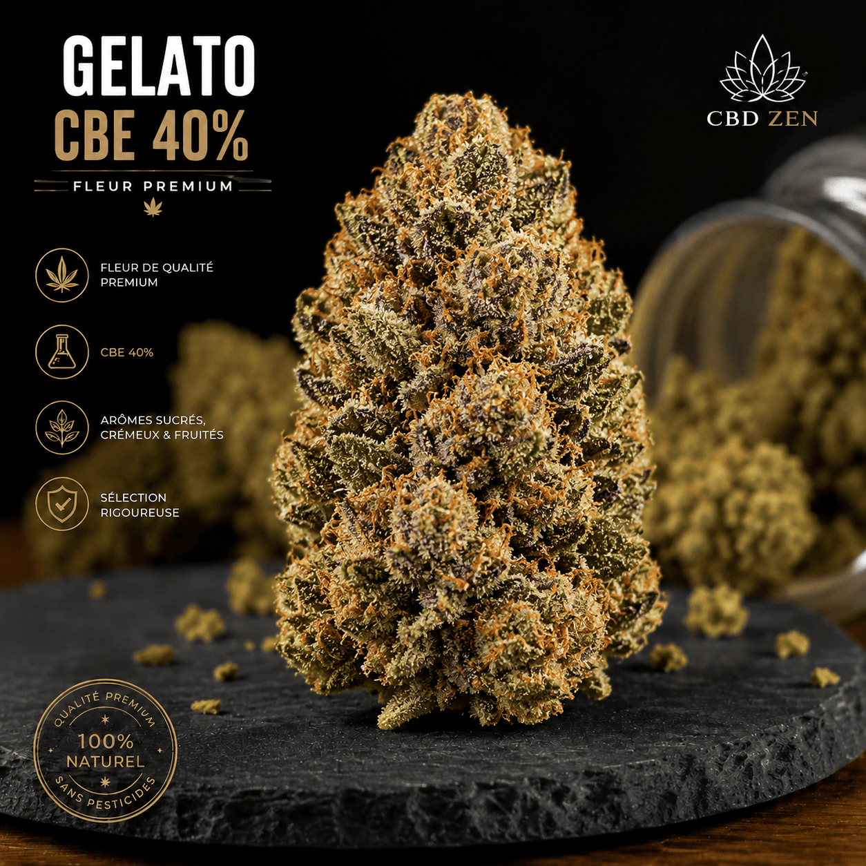 Gelato CBE 40 % fleur molécule premium Greenhouse CBD-ZEN